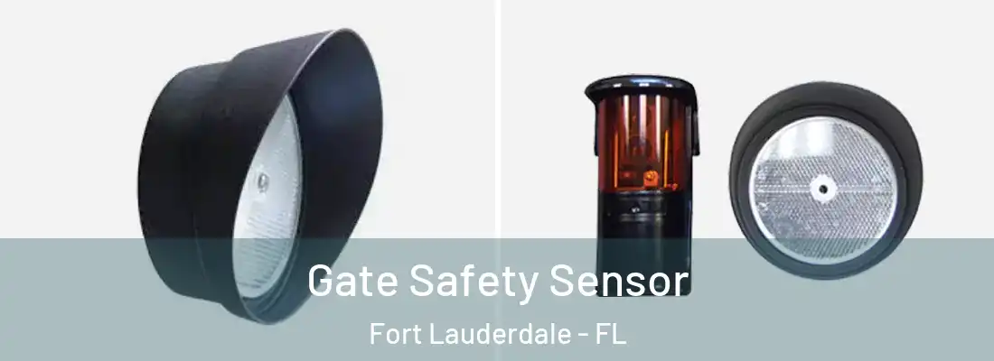 Gate Safety Sensor Fort Lauderdale - FL