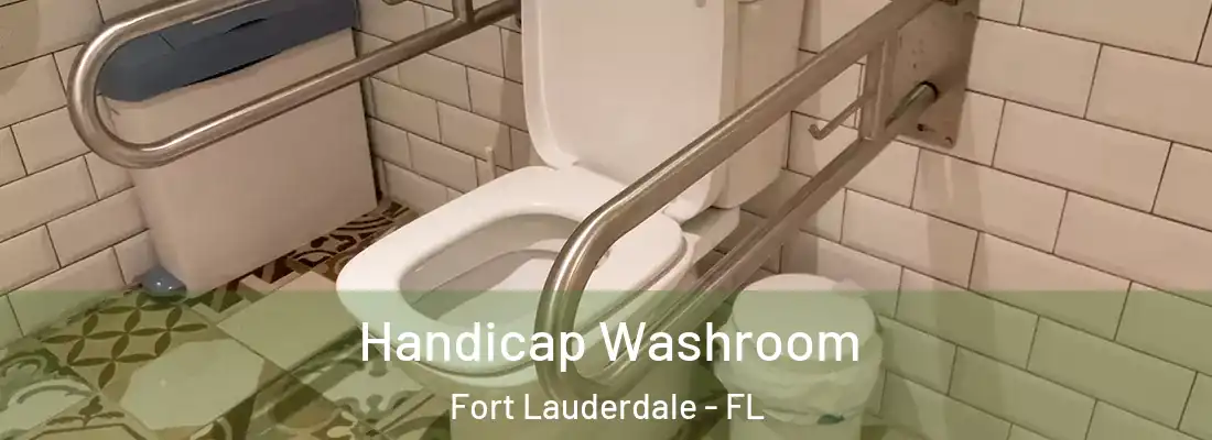  Handicap Washroom Fort Lauderdale - FL